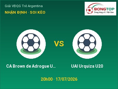 Nhận định CA Brown de Adrogue U20 vs UAI Urquiza U20, 20h00 ngày 17/07: Soi kèo Giải VĐQG Trẻ Argentina