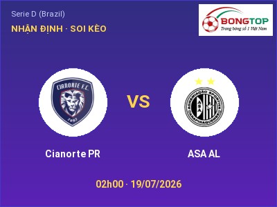 Nhận định bóng đá Cianorte PR vs ASA AL (02h00, 19/07): Cửa trên gọi tên chủ nhà