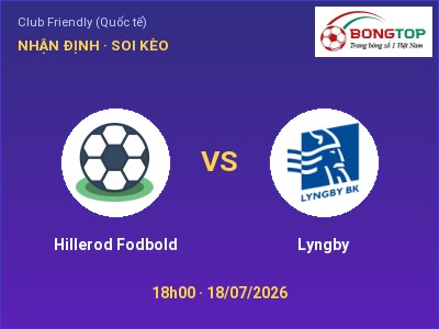 Nhận định kèo Hillerod Fodbold vs Lyngby 18h00 ngày 18/07 – Khách lấn chủ
