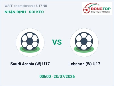 Nhận định bóng đá Saudi Arabia (W) U17 vs Lebanon (W) U17 (00h00, 20/07): Khách lấn chủ