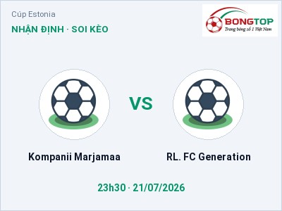 Nhận định Kompanii Marjamaa vs RL. FC Generation, 23h30 ngày 21/07: Soi kèo Cúp Estonia