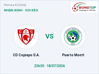 Nhận định CD Copiapo S.A. vs Puerto Montt, 23h30 ngày 18/07: Soi kèo Primera B (Chile)