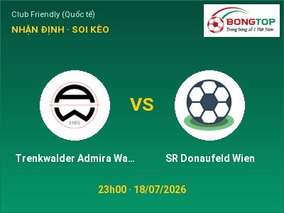Soi kèo, dự đoán Trenkwalder Admira Wacker vs SR Donaufeld Wien 23h00 ngày 18/07: Chủ nhà sáng cửa