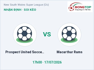 Dự đoán Prospect United Soccer Club vs Macarthur Rams, 17h00 ngày 17/07: Tỷ lệ kèo New South Wales Super League (Úc)