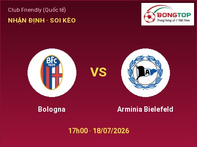 Nhận định kèo Bologna vs Arminia Bielefeld 17h00 ngày 18/07 – Cơ hội cho đội khách