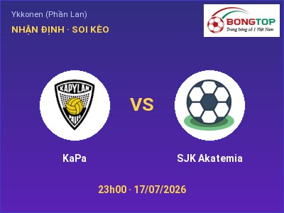 Nhận định KaPa vs SJK Akatemia, 23h00 ngày 17/07: Soi kèo Ykkonen (Phần Lan)