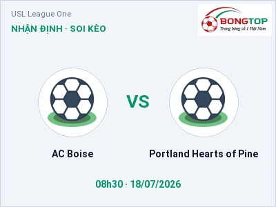 Soi kèo AC Boise vs Portland Hearts of Pine 08h30 ngày 18/07: Khó cho đội khách