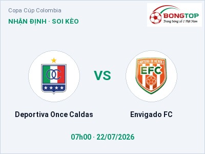 Nhận định Deportiva Once Caldas vs Envigado FC, 07h00 ngày 22/07: Soi kèo Copa Cúp Colombia